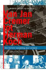 Van Jan Cremer tot Herman Koch 9789080158146, Verzenden, Gelezen, A. Jansen op de Haar