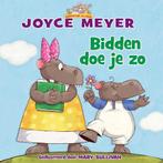 Bidden doe je zo / Dierentuin Alledag / 1 9789490489090, Boeken, Verzenden, Gelezen, Joyce Meyer