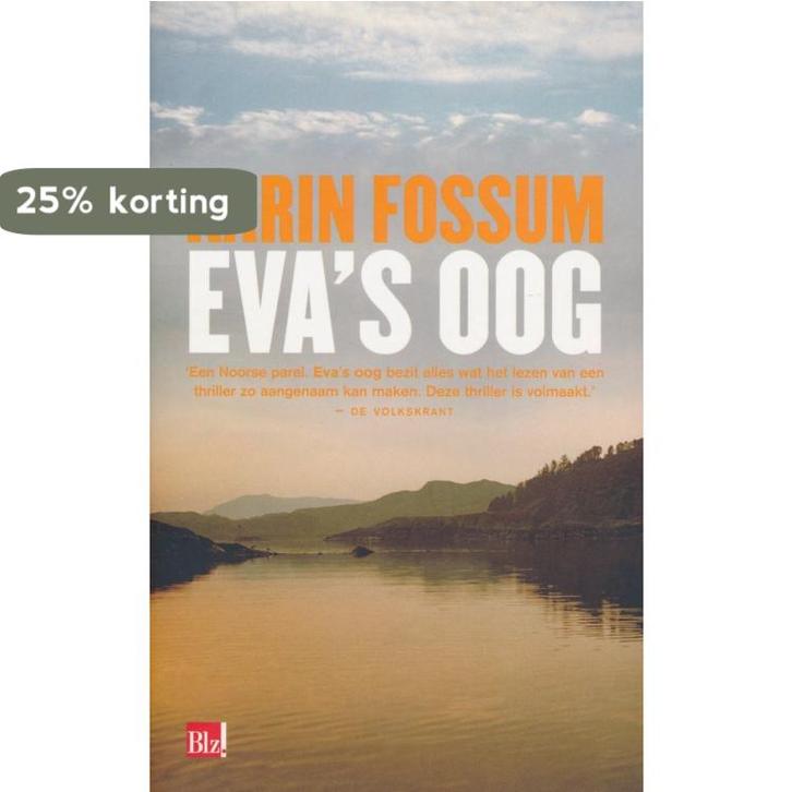 Evas oog 9789041412423 Karin Fossum, Boeken, Thrillers, Zo goed als nieuw, Verzenden