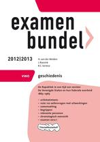 Examenbundel vwo Geschiedenis 2012/2013 9789006079401, Verzenden, Gelezen