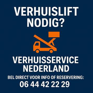 Verhuislift nodig? Huur bij Verhuisservice Nederland beschikbaar voor biedingen