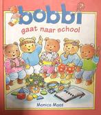 Bobbi gaat naar school (Maxi-editie = 26x22.5cm ), Gelezen, Monica Maas, Verzenden