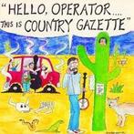 cd - Country Gazette - Hello, Operator....This Is Countr..., Verzenden, Zo goed als nieuw
