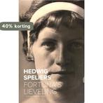Fortunas lieveling 9789056551551 Hedwig Speliers, Verzenden, Gelezen, Hedwig Speliers