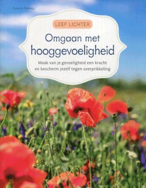 Leef lichter Omgaan met hooggevoeligheid 9789043831666, Boeken, Overige Boeken, Zo goed als nieuw, Verzenden