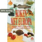 Koken met Europa 9789021002590 Belterman, Verzenden, Gelezen, Belterman