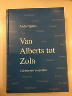 Van Alberts tot Zola 9789462282995 André Spruit, Boeken, Verzenden, Gelezen, André Spruit