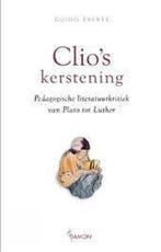 Clio S Kerstening 9789055736607 Guido Everts, Boeken, Gelezen, Guido Everts, Verzenden
