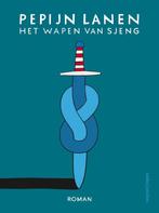 9789026352645 Het Wapen van Sjeng Pepijn Lanen, Verzenden, Nieuw, Pepijn Lanen