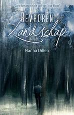 Bevroren landschap 9789490767747 Nanna Dillen, Verzenden, Gelezen, Nanna Dillen