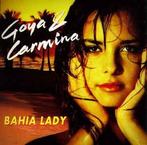cd - Goya &amp; Carmina - Bahia Lady, Cd's en Dvd's, Verzenden, Zo goed als nieuw