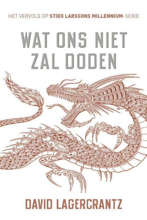 Wat ons niet zal doden / Millennium / 4 9789056725617, Boeken, Thrillers, Zo goed als nieuw, Verzenden