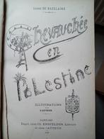 Léonie de Bazelaire - Chevauchée en Palestine [belle reliure