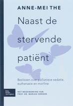 Naast de stervende patiënt 9789031346455 A.M. Thé, Verzenden, Gelezen, A.M. Thé