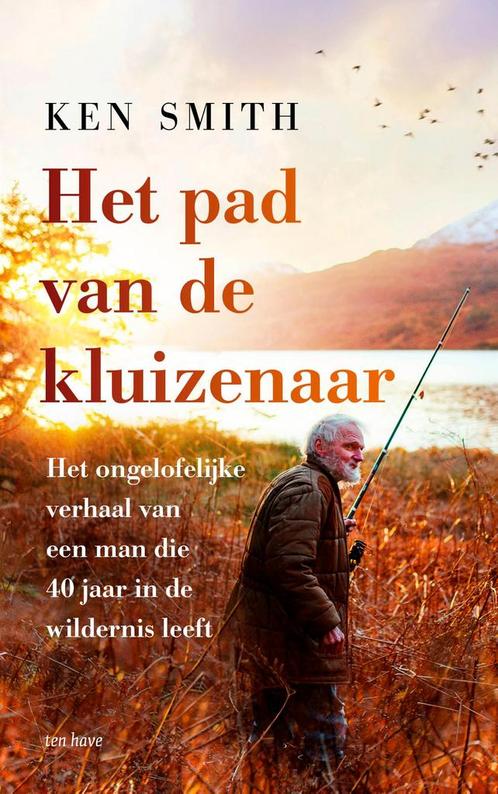 Het pad van de kluizenaar 9789025912321 Ken Smith, Boeken, Overige Boeken, Gelezen, Verzenden