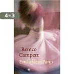 Liefde In Parijs 9789023426639 Remco Campert, Boeken, Verzenden, Zo goed als nieuw, Remco Campert