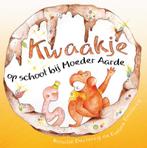 Kwaakje Op Schoot Bij Moeder Aarde 9789460150050, Verzenden, Gelezen, Rosalie Declercq