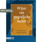 Wijzer van geografische namen 9789012089234 Jan van Groesen, Verzenden, Gelezen, Jan van Groesen