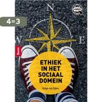 Ethiek in het sociaal domein 9789024434411 Rutger van Eijken, Boeken, Schoolboeken, Verzenden, Gelezen, Rutger van Eijken