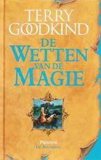 De Wetten van de Magie  -   De aflossing 9789024556489, Boeken, Fantasy, Terry Goodkind, Gelezen, Verzenden