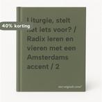 Liturgie, stelt het iets voor? / Radix leren en vieren met, Verzenden, Zo goed als nieuw