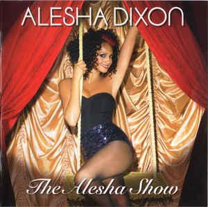 cd - Alesha Dixon - The Alesha Show, Cd's en Dvd's, Cd's | R&B en Soul, Zo goed als nieuw, Verzenden