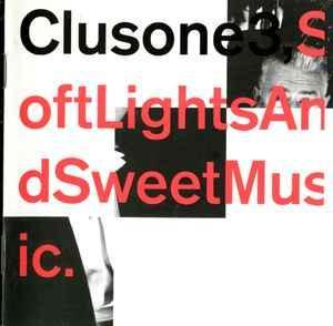 cd - Clusone 3 - Soft Lights And Sweet Music, Cd's en Dvd's, Cd's | Overige Cd's, Zo goed als nieuw, Verzenden