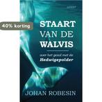 Staart van de walvis 9789463381901 Johan Robesin, Boeken, Verzenden, Zo goed als nieuw, Johan Robesin
