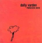 cd - Dolly Varden - Forgiven Now, Verzenden, Zo goed als nieuw