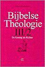 Bijbelse theologie iii 2 - de koning als richter (s), Boeken, Gelezen, Breukelman, Verzenden