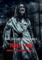Yorka Tori / 4 / Surinaamse Spookverhalen / 4 9789463451338, Boeken, Verzenden, Zo goed als nieuw, Radjindre Ramdhani