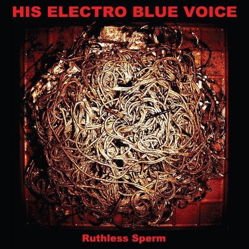 lp nieuw - His Electro Blue Voice - Ruthless Sperm [VINYL], Cd's en Dvd's, Vinyl | Pop, Zo goed als nieuw, Verzenden