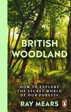 9781529148022 British Woodland Ray Mears, Verzenden, Nieuw, Ray Mears