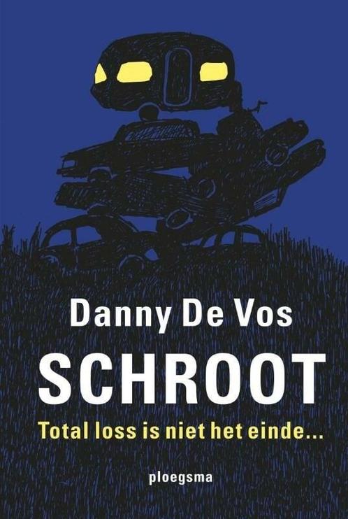 Ploegsma jeugdboeken - Schroot (9789021678108, Danny De Vos), Boeken, Kinderboeken | Kleuters, Nieuw, Verzenden