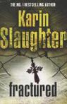 Fractured by Karin Slaughter (Paperback)