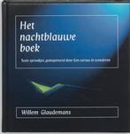 Het nachtblauwe boek 9789020282191 Willem Glaudemans, Boeken, Gelezen, Verzenden, Willem Glaudemans