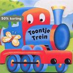Toontje Trein 9789058887757, Boeken, Kinderboeken | Baby's en Peuters, Verzenden, Gelezen