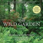 9780881929553 Wild Garden William Robinson, William Robinson, Nieuw, Verzenden