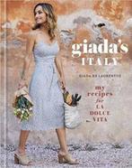 9780307987228 Giadas Italy My Recipes for La Dolce Vita ..., Boeken, Giada de laurentiis, Zo goed als nieuw, Verzenden