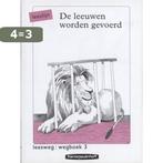 Leesweg / 3 Leeuwen worden gevoerd / deel Wegboek K. de Baar, Boeken, Verzenden, Gelezen, K. de Baar