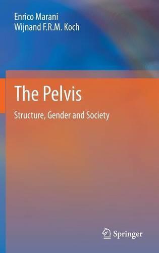 The Pelvis: Structure, Gender and Society, Boeken, Studieboeken en Cursussen, Verzenden