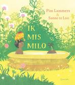 Ik mis Milo (9789045125879, Pim Lammers), Boeken, Kinderboeken | Kleuters, Nieuw, Verzenden