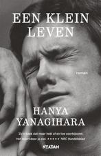 Een klein leven 9789046820315 Hanya Yanagihara, Verzenden, Gelezen, Hanya Yanagihara