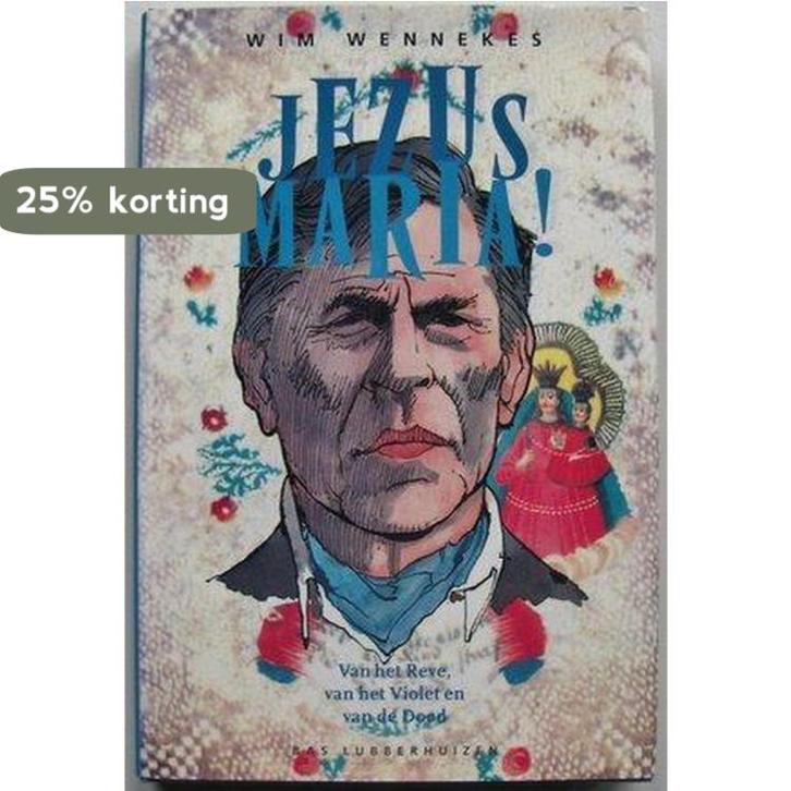 JEZUS MARIA! 9789073978539 Wim Wennekes, Boeken, Literatuur, Gelezen, Verzenden