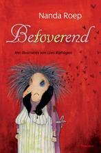 Betoverend 9789049923181 Nanda Roep, Verzenden, Gelezen, Nanda Roep