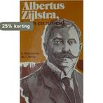 Albertus zylstra leven en arbeid 9789060477922, Verzenden, Gelezen, Marga Akkerman