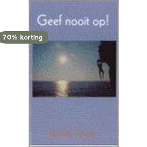 GEEF NOOIT OP ! 9789063310103 G. Verwer, Boeken, Godsdienst en Theologie, Gelezen, Verzenden