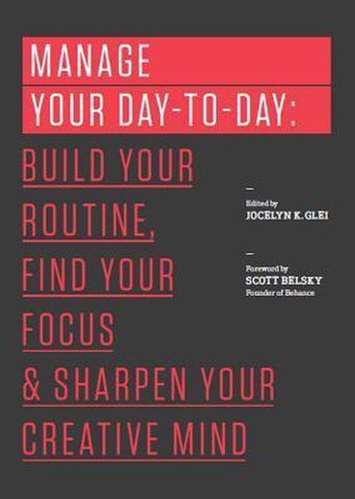 Manage Your Day To Day 9781477800676, Boeken, Taal | Engels, Gelezen, Verzenden