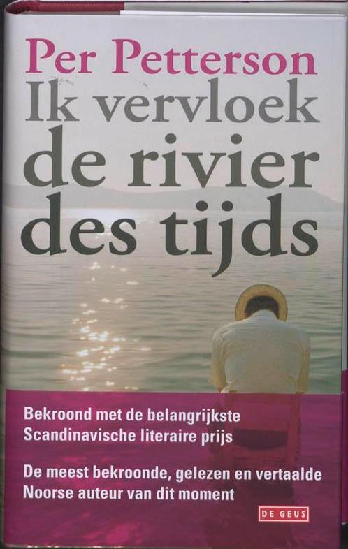 Ik vervloek de rivier des tijds 9789044514612 Per Petterson, Boeken, Romans, Gelezen, Verzenden