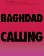 Baghdad Calling 9789059730830 G. van Kesteren, Verzenden, Gelezen, G. van Kesteren